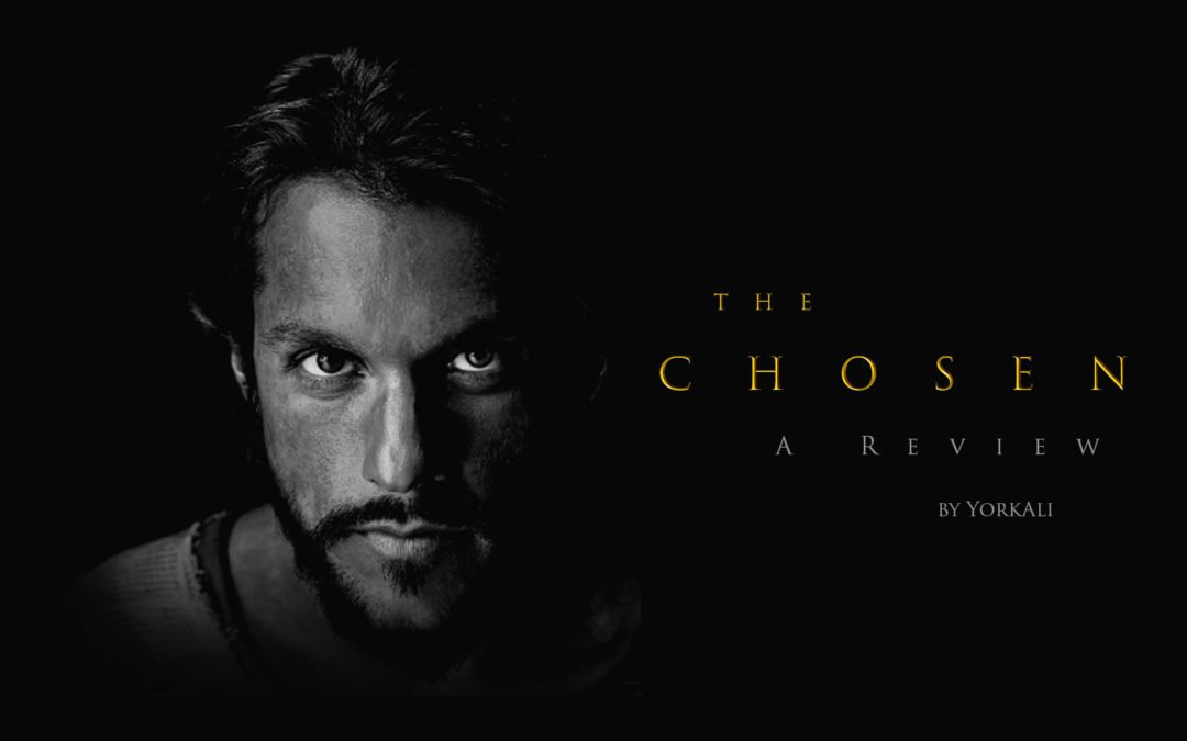 The Chosen – A Review
